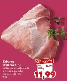 Kaufland Żeberka ekstra mięsne oferta