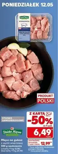 Kaufland Mięso na gulasz z szynki wieprzowej Stoisko Mięsne oferta