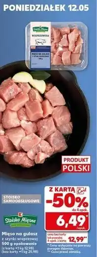 Kaufland Mięso na gulasz z szynki wieprzowej Stoisko Mięsne oferta