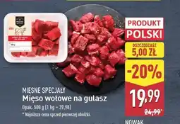 ALDI Gulasz wołowy Mięsne specjały zawsze świeże (aldi) oferta