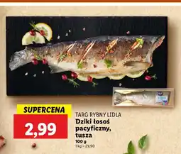 Lidl Łosoś pacyficzny tusza Rybny targ lidla oferta
