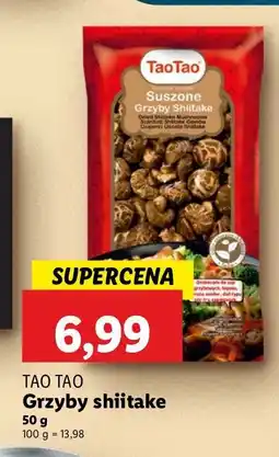 Lidl Grzyby shitake całe Tao tao oferta