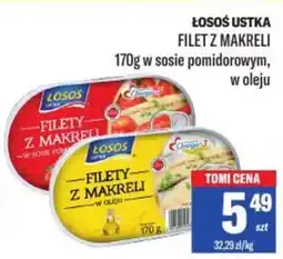 TomiMarkt Łosoś ustka filet z makreli oferta