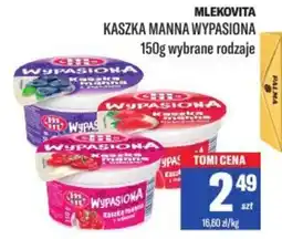 TomiMarkt Mlekovita kaszka manna wypasiona oferta