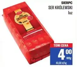TomiMarkt Sierpc ser królewski oferta