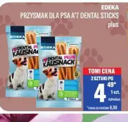 TomiMarkt Edeka przysmak dla psa a'7 dental sticks oferta
