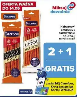 Carrefour Kabanosy 100% z kurczaka Tarczyński Exclusive oferta