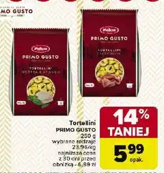 Carrefour Tortellini z szynką Melissa Primo Gusto oferta