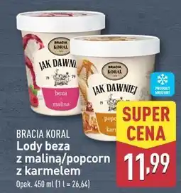 ALDI Lody popcorn i karmel Bracia Koral Jak Dawniej oferta