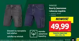 Lidl Szorty jeansowe robocze męskie Parkside oferta