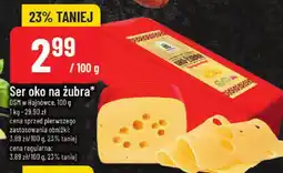 Polomarket Ser oko na żubra 100g OSM Hajnówce oferta