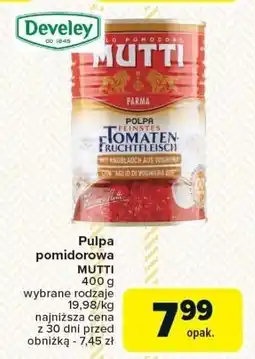 Carrefour Market Pulpa pomidorowa MUTTI oferta