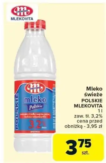 Carrefour Market Mleko świeże POLSKIE MLEKOVITA 1l oferta