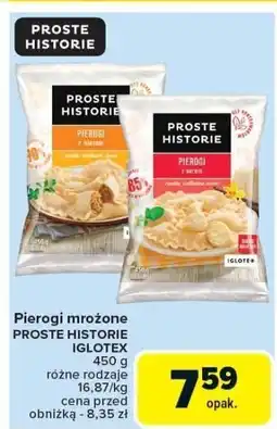 Carrefour Market Pierogi mrożone PROSTE HISTORIE IGLOTEX 450g oferta