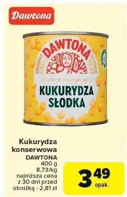 Carrefour Market Kukurydza konserwowa DAWTONA 400g oferta