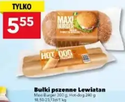 Lewiatan Bułki pszenne Lewiatan Maxi Burger oferta