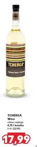 Kaufland Wino Tcherga White oferta