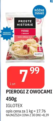E.Leclerc Pierogi z owocami Iglotex Proste Historie oferta