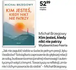 Empik Kim jesteś, kiedy nikt nie patrzy Michał Brzegowy oferta