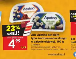 Twój Market Arla Apetina ser biały oferta