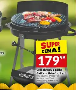 Twój Market Grill okrągły z półką Hebefix oferta