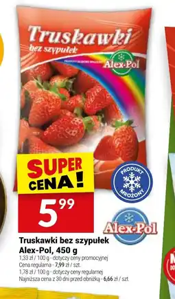 Twój Market Truskawki bez szypułek Alex-Pol oferta
