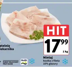Intermarche Mintaj kostka z fileta 10% glazury 1kg Frosta oferta
