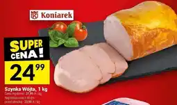 Twój Market Szynka Wójta 1 kg Konierek oferta