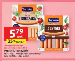Auchan Parówki z szynki Tarczyński oferta