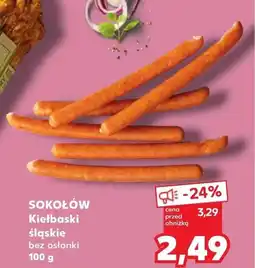 Kaufland SOKOŁÓW Kiełbaski śląskie oferta