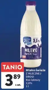 Intermarche Mleko 2.0 % bez laktozy Z Mlecznej Drogi oferta