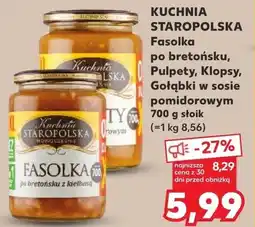 Kaufland KUCHNIA STAROPOLSKA Fasolka po bretońsku, Pulpety, Klopsy, Gołąbki w sosie pomidorowym oferta
