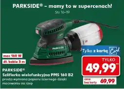 Kaufland PARKSIDE Szlifierka wielofunkcyjna PMS 160 B2 oferta