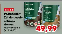 Kaufland PARKSIDE Żel do trwałej ochrony drewna oferta