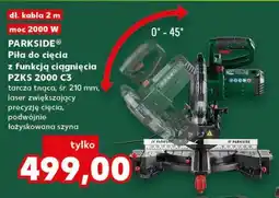 Kaufland PARKSIDE Piła do cięcia z funkcją ciągniecia PZKS 2000 C3 oferta