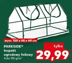 Kaufland PARKSIDE Inspekt ogrodowy foliowy oferta
