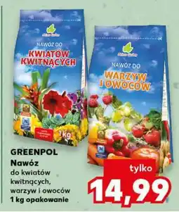 Kaufland GREENPOL Nawóz do kwiatów kwitnących, warzyw i owoców 1 kg opakowanie oferta