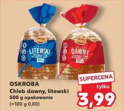 Kaufland Chleb dawny, litewski oferta