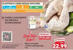 Kaufland Nogi z kurczaka z chowu wybiegowego 1 kg oferta