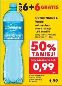Kaufland USTRONIANKA Woda mineralna oferta