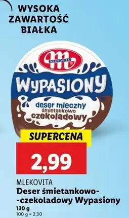 Lidl Deser śmietankowo-czekoladowy Mlekovita Wypasiony oferta