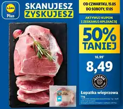 Lidl Łopatka wieprzowa bez kości Rzeźnik Codzienna Dostawa oferta