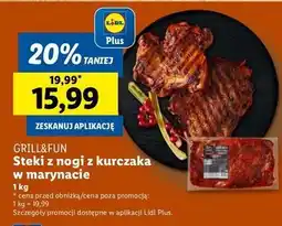 Lidl Steki z nogi kurczaka w marynacie Grill And Fun oferta