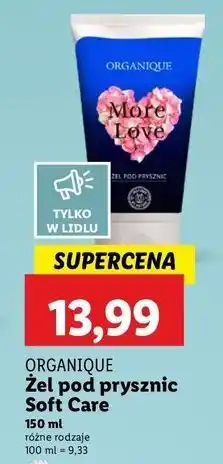 Lidl Żel pod prysznic more love Organique oferta