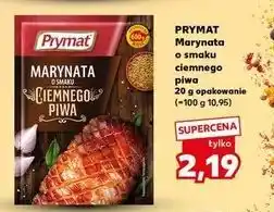 Kaufland Marynata o smaku ciemnego piwa Prymat oferta