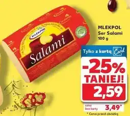 Kaufland Ser salami Mlekpol salami oferta