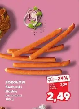 Kaufland Kiełbaski śląskie bez osłonki Sokołów oferta