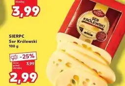 Kaufland Ser królewski Sierpc oferta