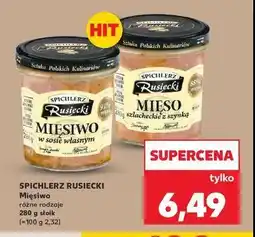 Kaufland Mięso szlacheckie z szynką Spichlerz rusiecki oferta