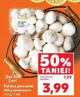 Kaufland Pieczarki K-classic stąd takie dobre! oferta